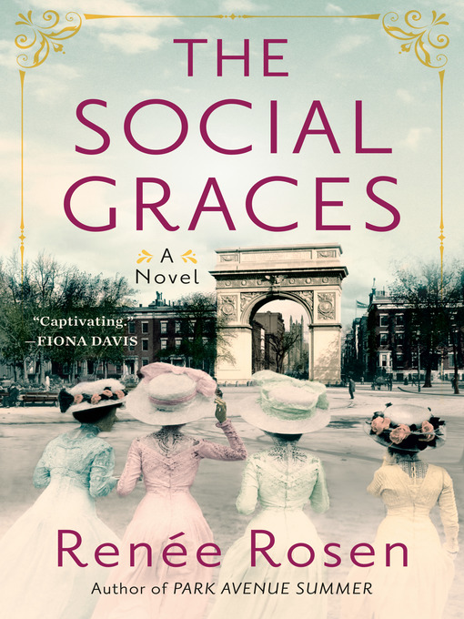 Title details for The Social Graces by Renée Rosen - Wait list